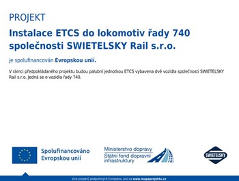 Instalace ETCS do lokomotiv řady 740 společnosti SWIETELSKY Rail CZ - CZ
